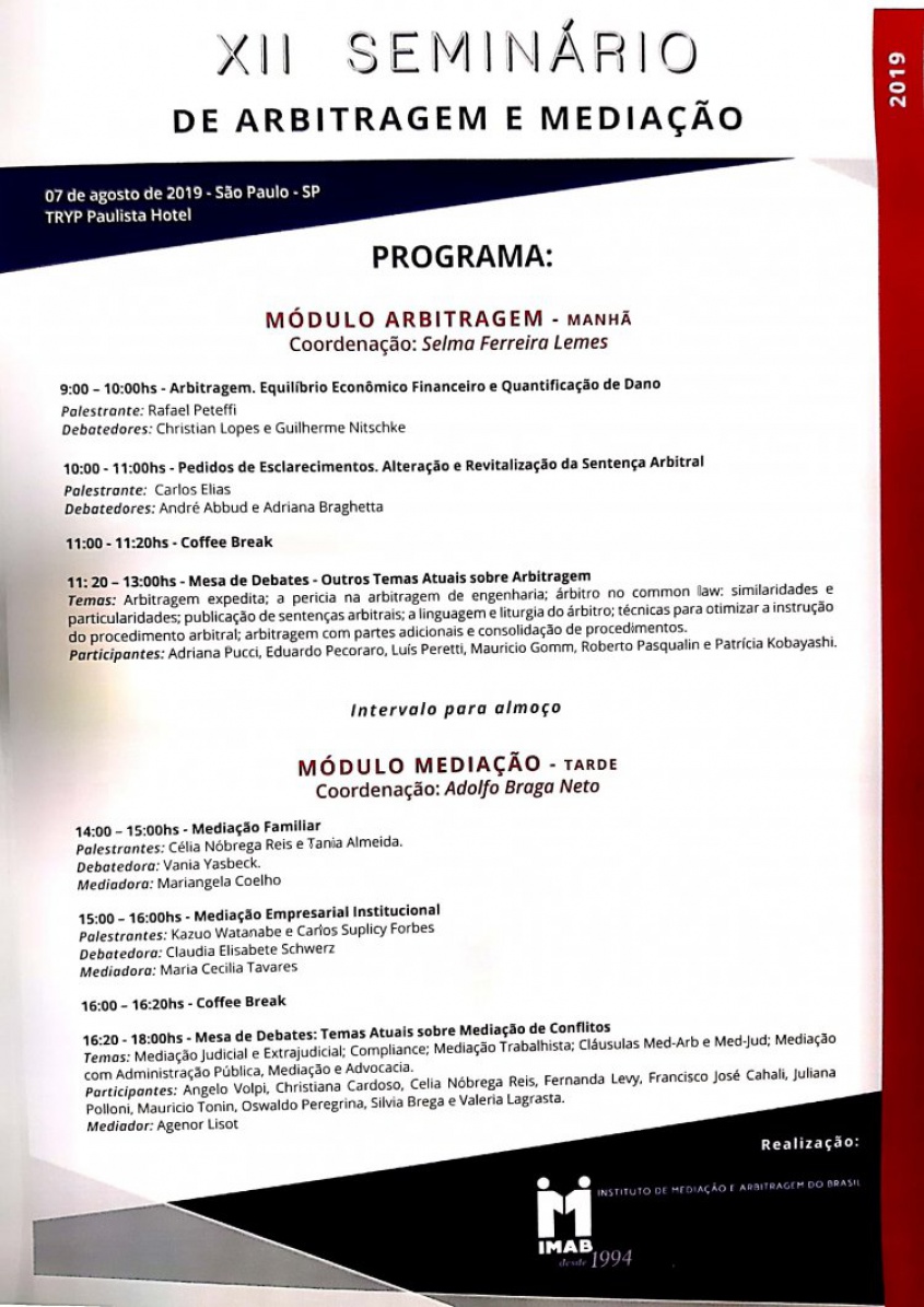 XII Seminar of “Arbitragem e Mediação-Módulo Arbitragem”