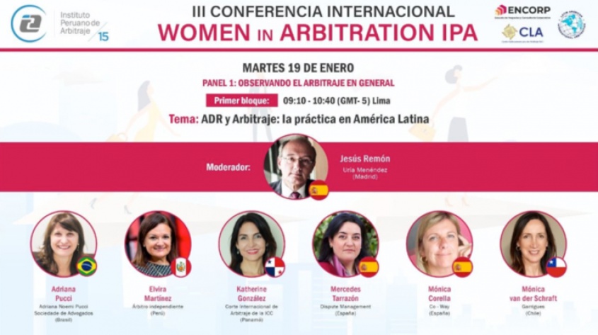 III CONFERENCIA INTERNACIONAL WOMEN IN ARBITRATION DEL INSTITUTO PERUANO DE ARBITRAJE [IPA]